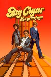 The Big Cigar - Posters