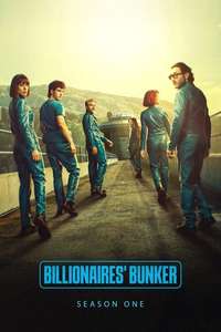 Billionaires' Bunker - Posters