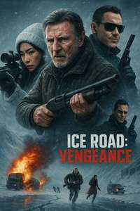 Ice Road: Vengeance - Posters
