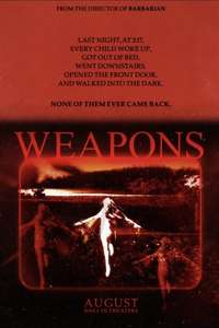 Weapons - Posters