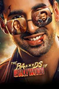 The Ba***ds of Bollywood - Posters