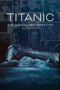 Titanic: The Digital Resurrection - Posters