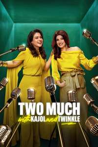 Two Much with Kajol and Twinkle - Posters