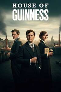 House of Guinness - Posters