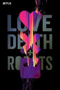 Love  Death & Robots - Posters