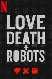 Love  Death & Robots - Posters