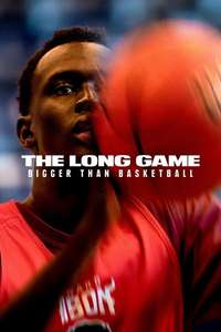 The Long Game: Bigger Than Basketball - Posters