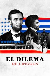 Lincoln's Dilemma - Posters