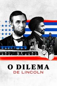 Lincoln's Dilemma - Posters