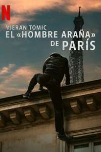 Vjeran Tomic: The Spider-Man of Paris - Posters