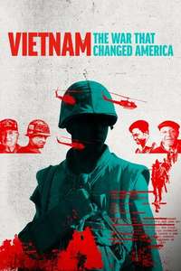 Vietnam: The War That Changed America - Posters