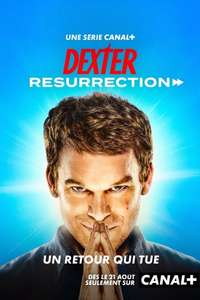 Dexter: Resurrection - Posters