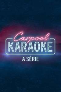 Carpool Karaoke - Posters