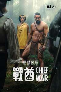 Chief of War - Posters