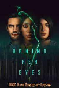 Behind Her Eyes - Posters