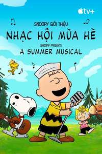Snoopy Presents: A Summer Musical - Posters