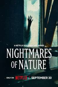 Nightmares of Nature - Posters