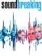 Soundbreaking : Miniseries