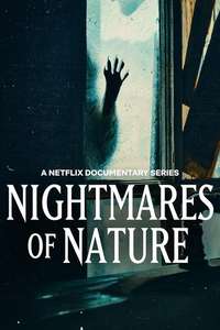 Nightmares of Nature - Posters