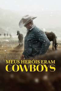 My Heroes Were Cowboys - Posters