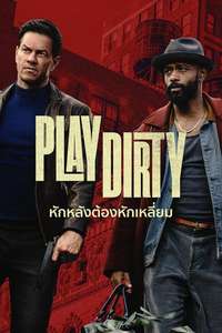 Play Dirty - Posters