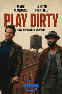 Play Dirty - Posters