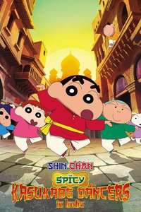 Crayon Shin-chan: The Spicy Kasukabe Dancers in India - Posters