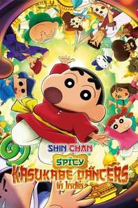 Crayon Shin-chan: The Spicy Kasukabe Dancers in India - Posters