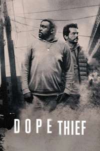 Dope Thief - Posters