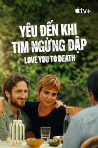 Love You to Death - Posters
