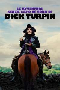 The Completely Made-Up Adventures of Dick Turpin - Posters