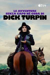 The Completely Made-Up Adventures of Dick Turpin - Posters
