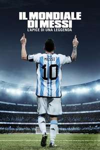 Messi's World Cup: The Rise of a Legend - Posters