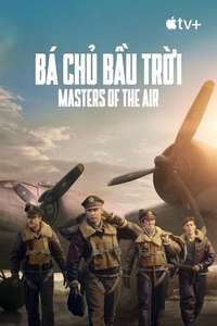 Masters of the Air - Posters