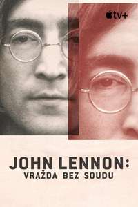John Lennon: Murder Without a Trial - Posters
