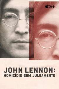 John Lennon: Murder Without a Trial - Posters