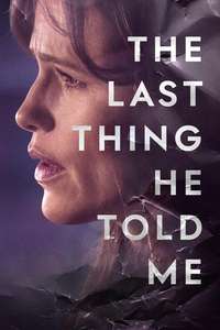 The Last Thing He Told Me - Posters