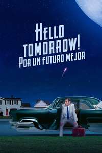 Hello Tomorrow! - Posters