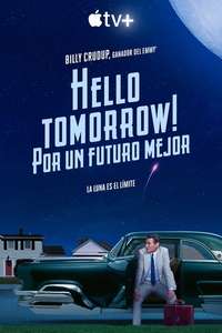 Hello Tomorrow! - Posters