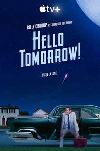 Hello Tomorrow! - Posters