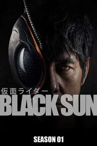 Kamen Rider Black Sun - Posters
