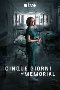 Five Days at Memorial - Posters