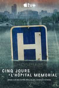 Five Days at Memorial - Posters