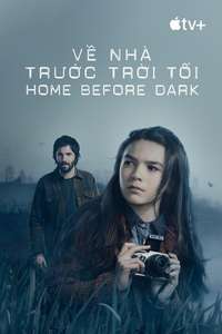 Home Before Dark - Posters