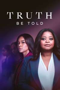 Truth Be Told - Posters