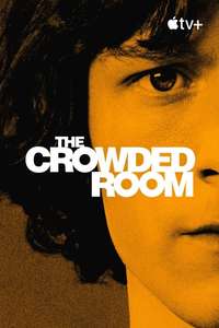 The Crowded Room - Posters