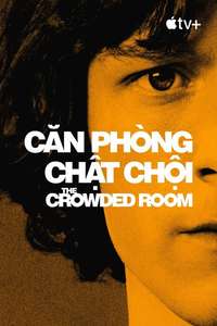The Crowded Room - Posters