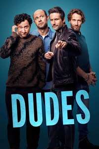 Dudes - Posters