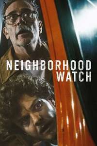 Neighborhood Watch - Posters