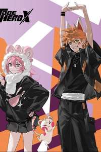 TO BE HERO X - Posters